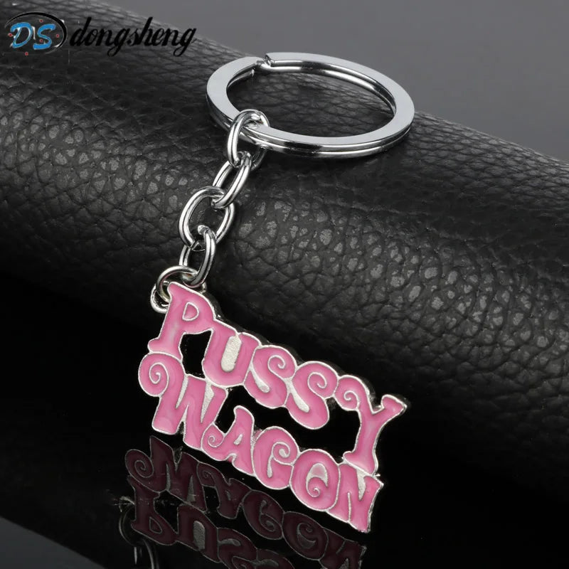 1PC High Quality Alloy Fashion Movie Kill Bill Series "PUSSY WAGON" Keyring Letter Pendants Accessories for Women Men Gift -50
